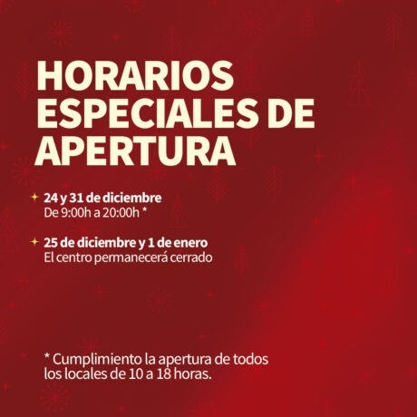 Horarios especiales de apertura de Valle Real